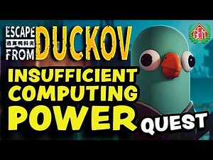 Escape from Duckov Insufficient Computing Power Quest Guide