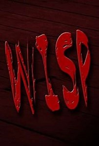 Wisp (2013) - TV Show