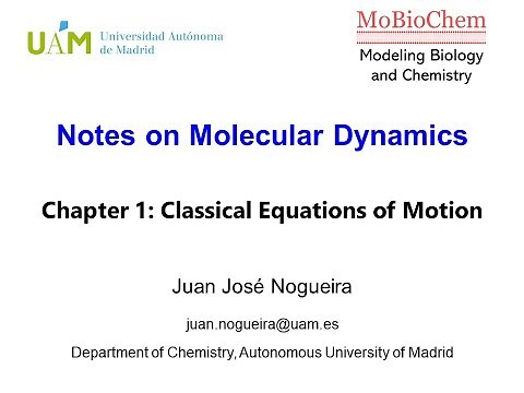 Molecular Dynamics - chapter 1: Equations of Motion