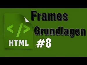HTML Tutorial 8: Frameset Grundlagen [HD] - TutorialChannel