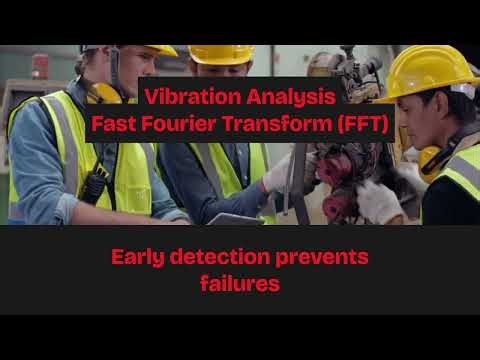 Vibration Analysis - Fast Fourier Transform (FFT)