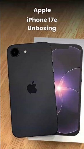 iPhone 17e Unboxing: A19 SoC, 48MP Camera, iOS 26 with Apple Intelligence and more