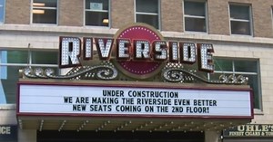 Riverside Theater undergoing six week renovation
