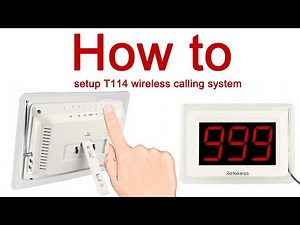 How to Setup T114 Wireless Calling System