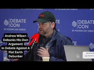How Andrew Wilson Lost a Debate to a Flat Earth Debunker!