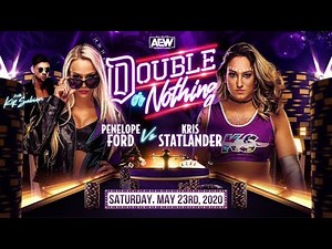 FULL MATCH - Kris Statlander vs. Penelope Ford: AEW Double or Nothing 2020