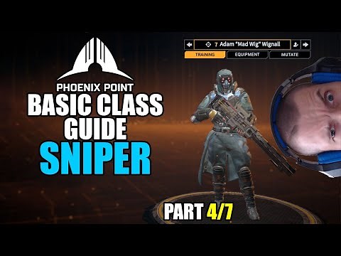 Phoenix Point: Basic class guide - Sniper