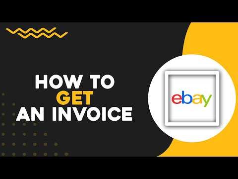 How To Get an Invoice From eBay (Quick Tutorial)