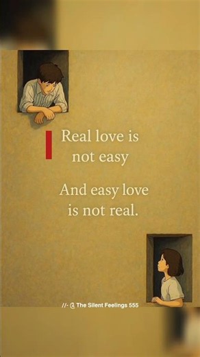 "REAL LOve is not easy""AND easy love is not real"🥀