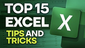 15 Excel Tips and Tricks to Save Hours in 2025