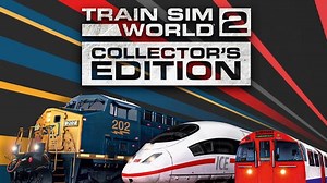 Buy Train Sim World 2: Collector’s Edition - PC (Steam)