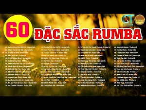 Tuyển Chọn 60 Ca Khúc Nhạc Vàng, Nhạc Lính Xưa Gây Nghiện - Kho Nhạc Rumba