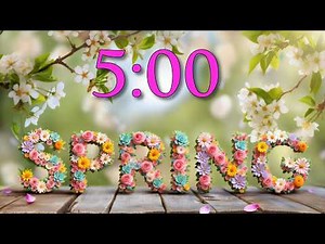 5 Minute Calm Countdown Music Timer | SPRING is Here 🌸🐦🦋