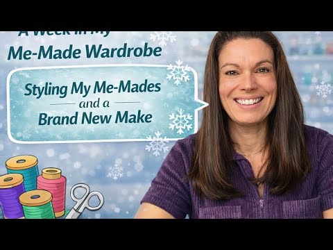 A Week in My Me-Made Wardrobe | February 2026 | Winter Outfits + A New Pair of Trousers