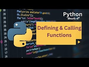 Define and Call Functions in Python | Learn with Examples | Telugu