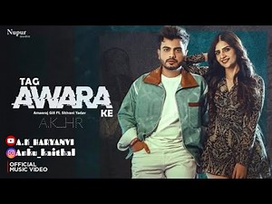 Tag Awara Ke (official video) Amanraj Gill Shivani Yadav, Shiva Choudhary | New Haryanvi Song 2024