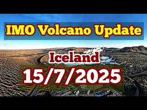 15/7/2025 IMO Update Iceland Volcano Eruption , GPS Magma Data, Svartsengi, Reykjanes Peninsula