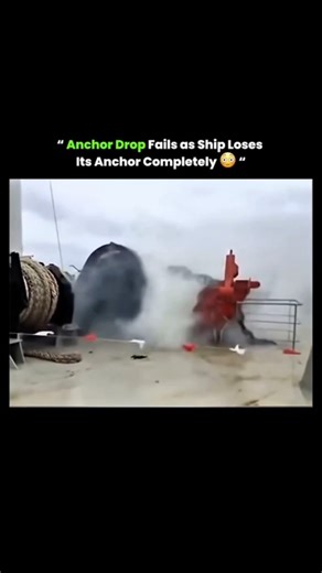 When an anchor chain fails|Anchor Drop fails|#ship #anchor #akhilchowdarysailor#shortvideo #sailing