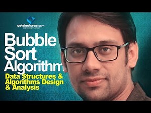 Bubble Sort Algorithm - Data Structures & Algorithms Design and Analysis - Learn