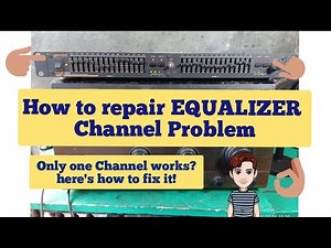 how to fix Equalizer channel problem | video#6