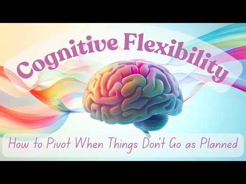Cognitive Flexibility