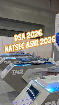 DSA 2026, NATSEC ASIA 2026 MITEC Kuala Lumpur.
