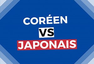 Japonais ou Coréen – Quelle langue est la plus facile à apprendre?