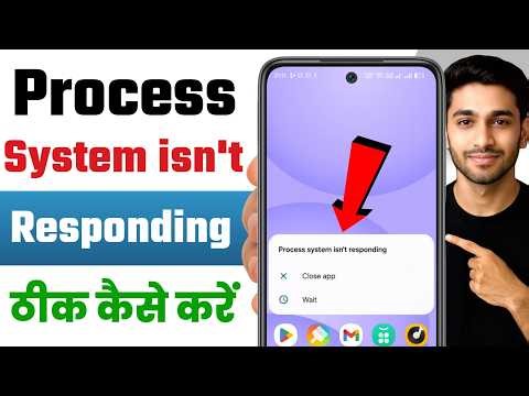 How to fix process system isn't responding close app & wait problem 2026