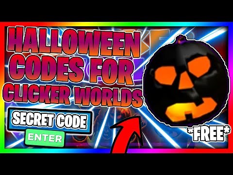 ALL HALLOWEEN *NEW* SECRET WORKING CODES! [🎃CODE] Clicker World💥Roblox 2020