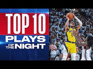 NBA's Top 10 Plays Of The Night | June 5, 2025 [1080p]