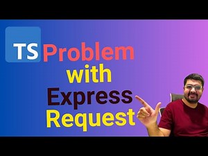 Problem of Express Request with Typescript