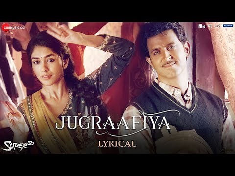 Jugraafiya - Lyrical | Super 30 | Hrithik Roshan & Mrunal Thakur | Udit Narayan & Shreya Ghoshal