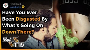 2M views · 19K reactions | Has anyone ever removed a partner's pants only to be disgusted by what they had going on down there? What happened? #askreddit #reddit #radiotts #redditposts #redditcomments #Redditcreepy #creepystory #darkmode #creepy #creepyvideos | Radio TTS Original | Facebook