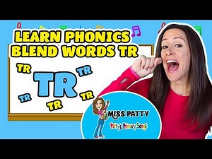 Learn Phonics Song for Children Blends Songs Letter Tr | Consonant Song for Kids by Patty Shukla