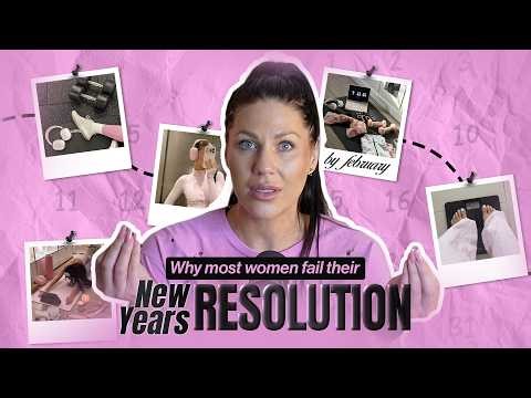 Why most women fail their Years RESOLUTION