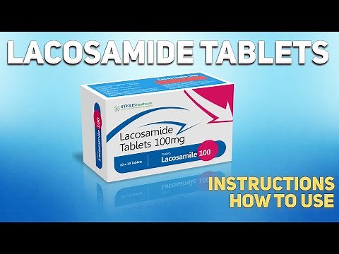 Lacosamide tablets how to use: Uses, Dosage, Side Effects, Contraindications