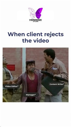 When Client Rejects the Video 😂 | Agency Life at Howow Studio