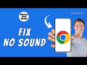 How To Fix No Sound In Google Chrome