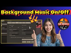 How To Turn On And Off Background Music In Team Fortress 2 - Quick Tutorial