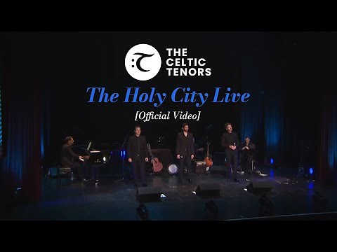 The Celtic Tenors - The Holy City Live [Official Video]
