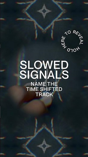 Slowed Signals 📡 Let us know if you got it in the comments below... ...Hold to reveal (x2 Audio)