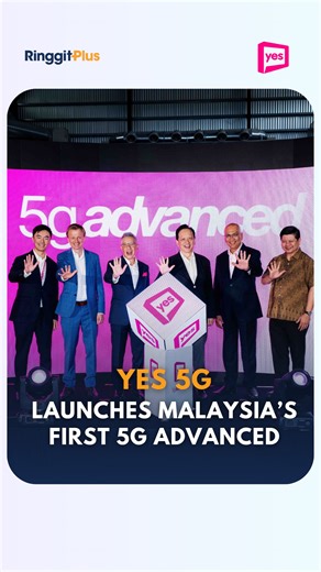 Yes 5G is the first telco in Malaysia to launch 5G Advanced, with nationwide rollout set for year-end. #RinggitPlus #Yes5G #YTL | RinggitPlus