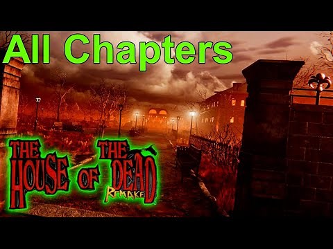 The House of the Dead Remake | Full Playthrough (All Chapters) | Classic Zombie Horror