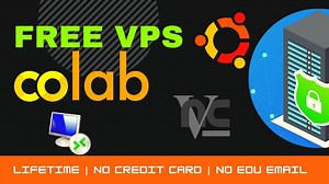 How to get Free VPS with 12GB RAM and Tesla K80 16GB GPU using Colab