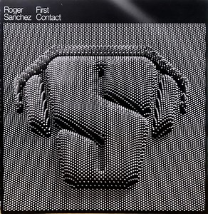 Roger Sanchez - First Contact
