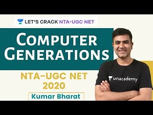 Computer Generations | Information and Communication Technology | NTA-UGC NET Paper -1