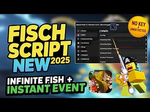 🔥 NEW Fisch Script 2025 – INFINITE FISH + INSTANT FISHING + AUTO EVENT! 🐟 (Pastebin)