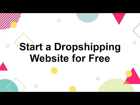How to Create a Dropshipping Website for Free - 2020