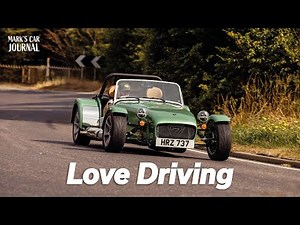 Why I LOVE The CATERHAM SEVEN