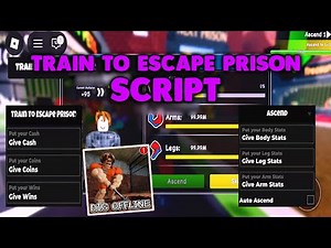 TRAIN TO ESCAPE PRISON SCRIPT | INFINITE CASH, INFINITE COINS, INFINITE STATS, AUTO ASCEND, WINS